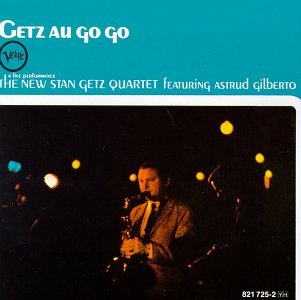 GETZ, STAN - GETZ AU-GO-GO (W/GILBERTO, BURTON) (CD)