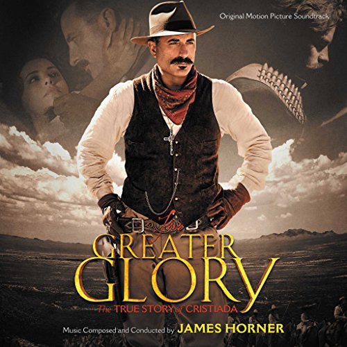 HORNER, JAMES - FOR GREATER GLORY (SCORE) (ORIGINAL SOUNDTRACK) (CD)