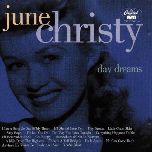 CHRISTY, JUNE - DAY DREAM