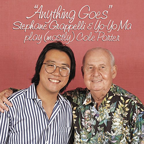 GRAPPELLI, STEPHANE & YO YO MA  - ANYTHING GOES