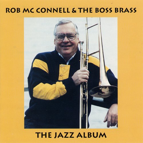 ROB MCCONNELL - THE JAZZ ALBUM