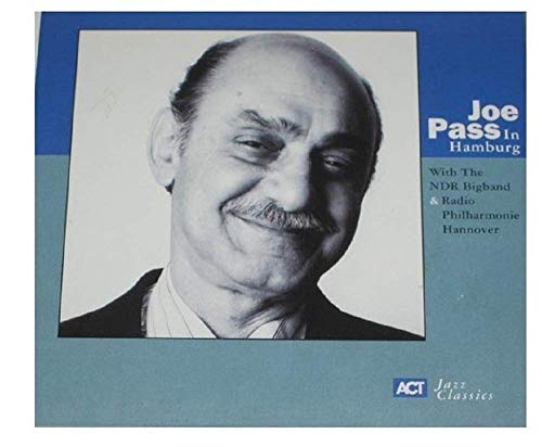 PASS, JOE - JOE PASS IN HAMBURG