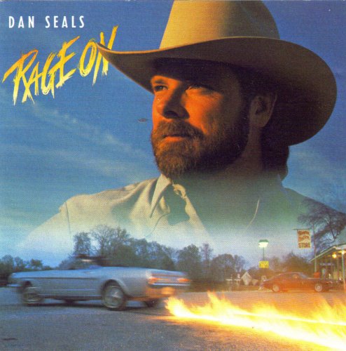 SEALS, DAN - RAGE ON