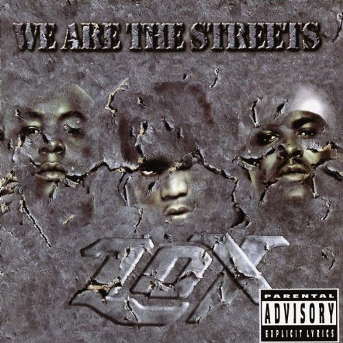 LOX - WE ARE THE STREETS
