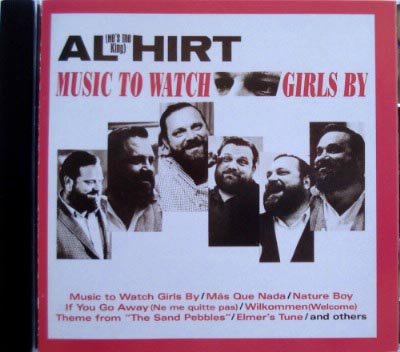 HIRT, AL  - MUSIC TO WATCH GIRLS BY