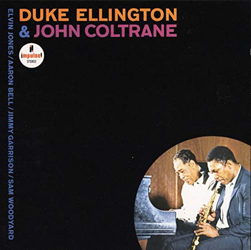 ELLINGTON, DUKE - DUKE ELLINGTON & JOHN COLTRANE