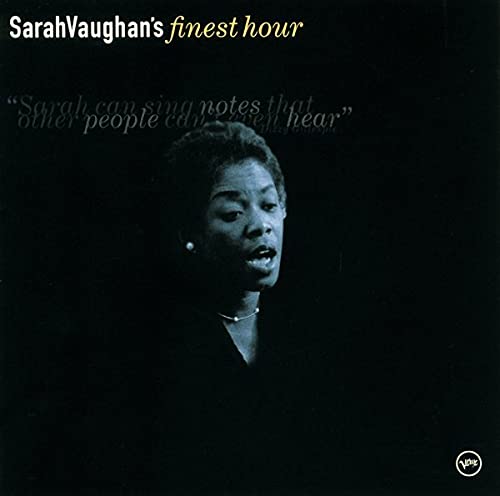 VAUGHAN, SARAH - FINEST HOUR