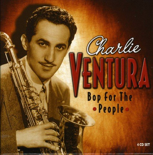 VENTURA, CHARLIE - BOP FOR THE PEOPLE