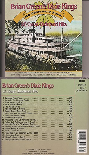 BRIAN GREEN'S DIXIE KINGS - 20 GREAT DIXIELAND HITS