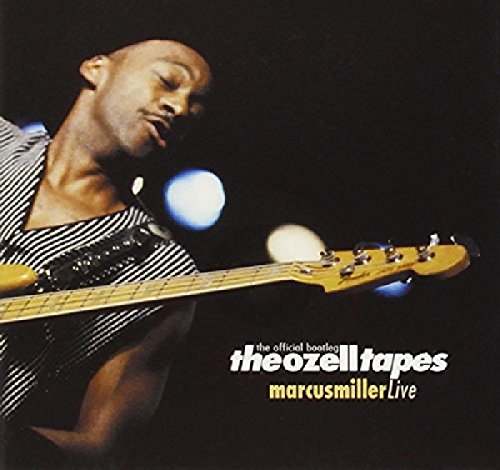 MILLER, MARCUS  - OZELL TAPES