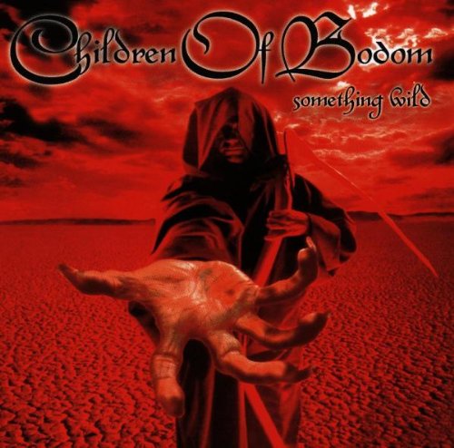 CHILDREN OF BODOM - SOMETHING WILD