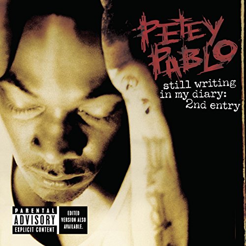 PABLO, PETEY - STILL WRITING IN MY DIARY: 2ND ENTRY