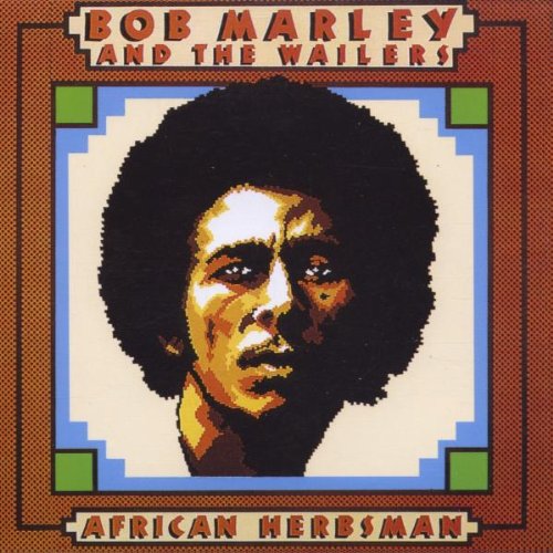 MARLEY, BOB AND THE WAILERS - AFRICAN HERBSMAN