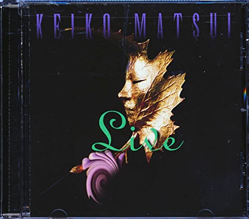 MATSUI, KEIKO - KEIKO MATSUI LIVE