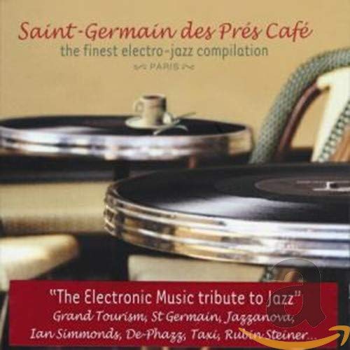VARIOUS  - SAINT GERMAIN DES PRES CAFE V1