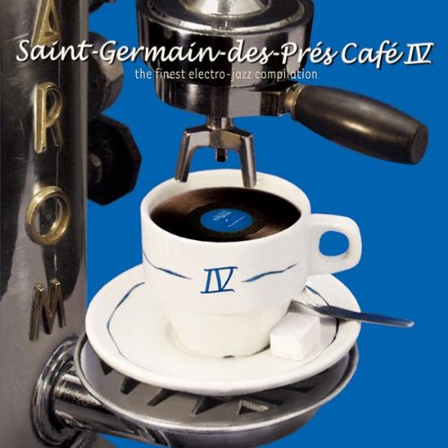 VARIOUS  - SAINT GERMAIN DES PRES CAFE V4