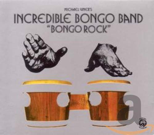 INCREDIBLE BONGO BAND - BONGO ROCK