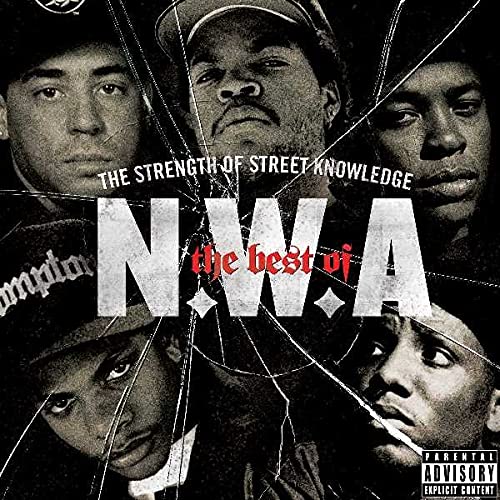 N.W.A. - STRENGTH OF STREET KNOWLEDGE