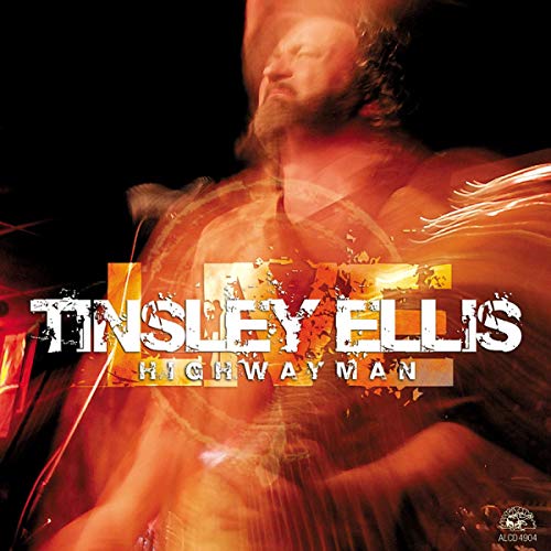 ELLIS, TINSLEY - LIVE! HIGHWAYMAN