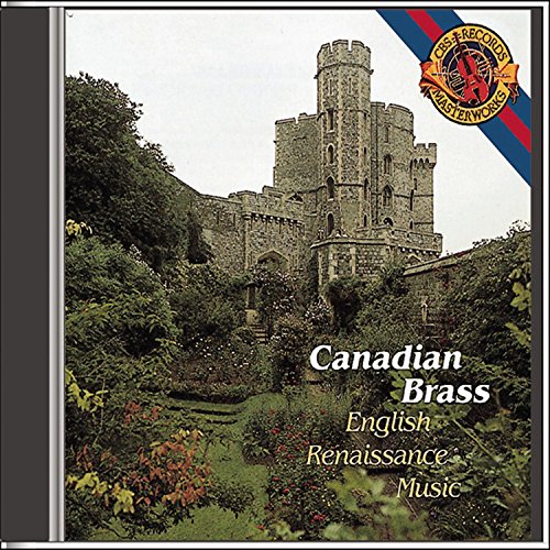 CANADIAN BRASS  - ENGLISH RENAISSANCE MUSIC