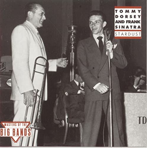 DORSEY, TOMMY & FRANK SINATRA  - STARDUST