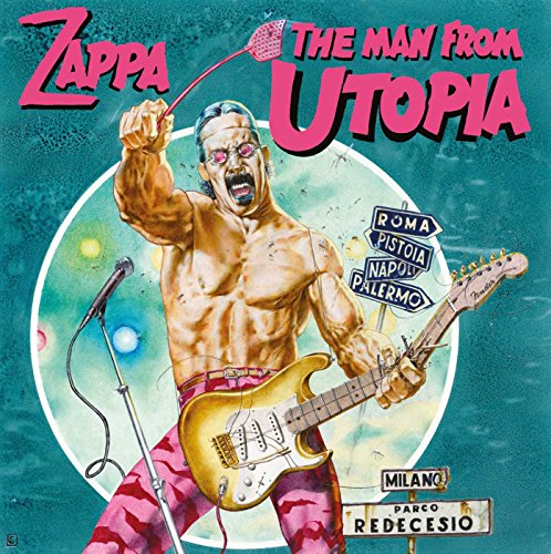 ZAPPA, FRANK  - MAN FROM UTOPIA (2012 ZAPPA RECORDS)(REM