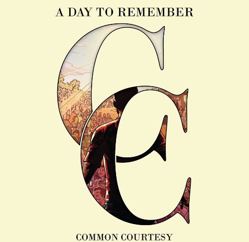 A DAY TO REMEMBER - COMMON COURTESY (CD+DVD)