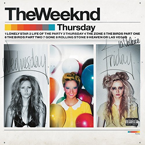 WEEKND  - THURSDAY