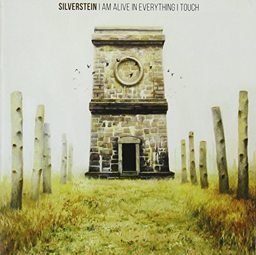 SILVERSTEIN  - I AM ALIVE IN EVERYTHING I TOUCH