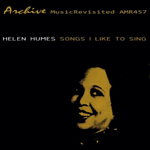 HUMES, HELEN  - SONGS I LIKE TO SING!