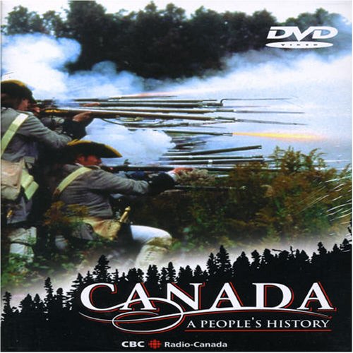 CANADA: A PEOPLE'S HISTORY, SERIES 1