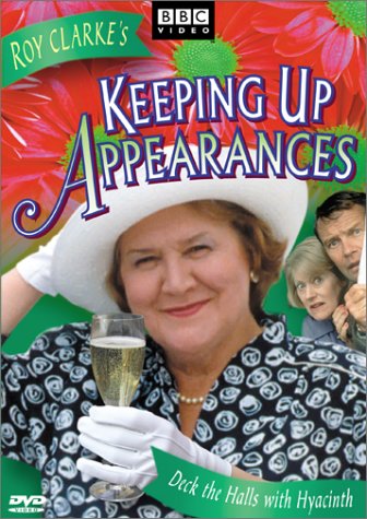 KEEPING UP APPEARANCES, VOL. 4: DECK THE HALLS WITH HYACINTH