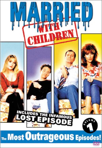 MARRIED... WITH CHILDREN - THE MOST OUTRAGEOUS EPISODES! - VOLUME #1 [IMPORT]