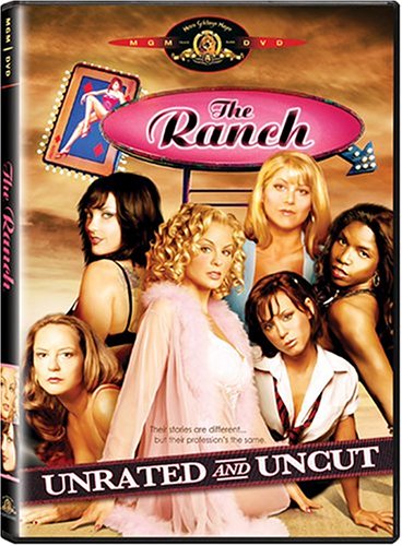 THE RANCH (UNRATED AND UNCUT)