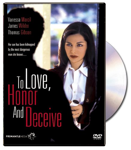 TO LOVE, HONOR AND DECEIVE [IMPORT]