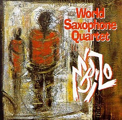 WORLD SAXOPHONE QUARTET - M'BIZO (CD)