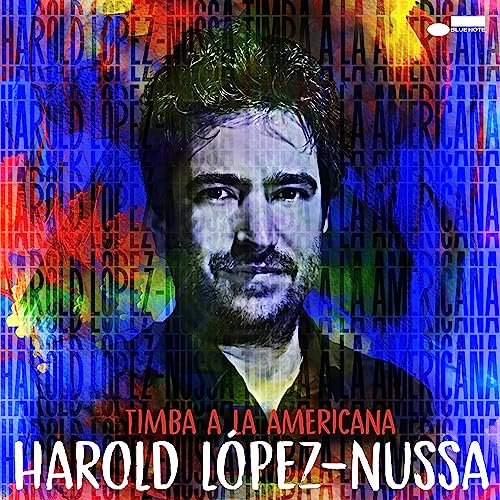 HAROLD LOPEZ-NUSSA - TIMBA A LA AMERICANA (VINYL)
