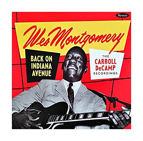 MONTGOMERY,WES - BACK ON INDIANA AVENUE: THE CARROLL DECAMP RECORDINGS (180G/2LP) (RSD)