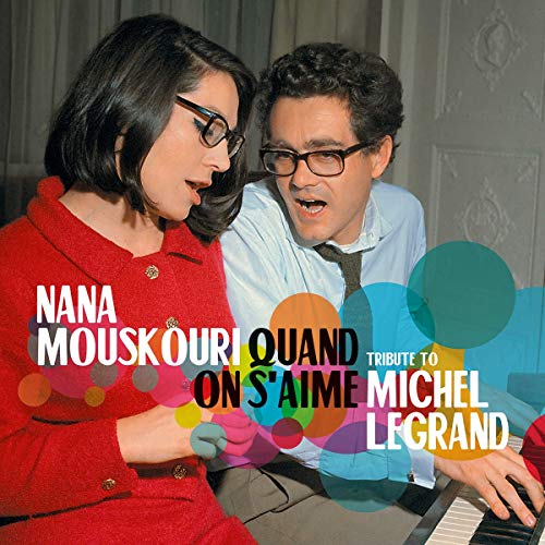 NANA MOUSKOURI  MICHEL LEGRAND - QUAND ON S'AIME (CD)