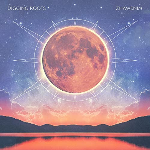 DIGGING ROOTS - ZHAWENIM (CD)