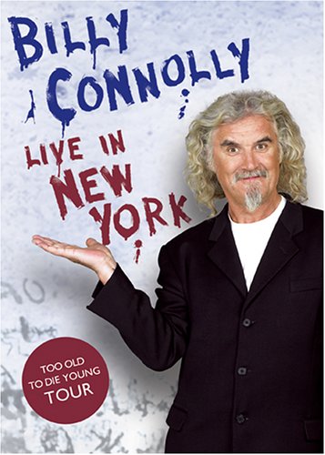 BILLY CONNOLLY LIVE IN NEW YORK