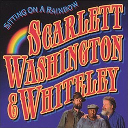 SCARLETT,WASHINGTON & WHITELEY - SITTING ON A RAINNOW (CD)