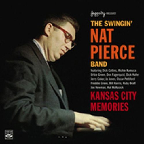 PIERCE,NAT - KANSAS CITY MEMORIES (CD)