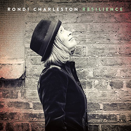 CHARLESTON, RONDI - RESILIENCE (CD)
