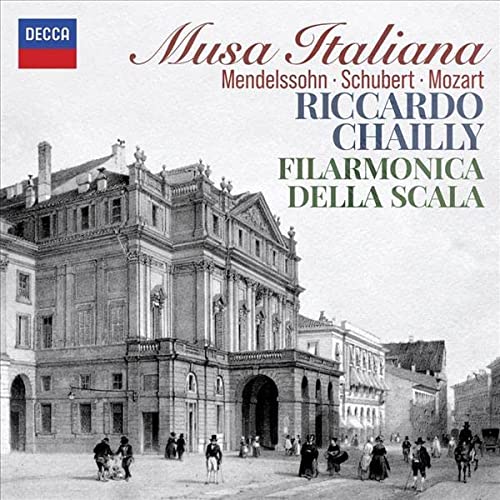 CHAILLY / FILARMONICA DELLA SCALA - MUSA ITALIANA (CD)