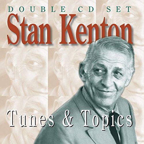KENTON, STAN - TUNES & TOPICS PART TWO (CD)