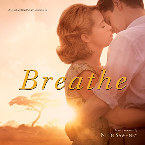 SAWHNEY, NITIN - BREATHE - ORIGINAL MOTION PICTURE SOUNDTRACK (CD)