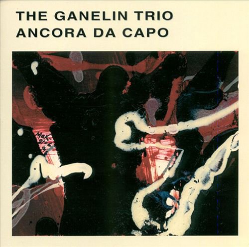 GANELIN TRIO - ANCORA DA CAPO (CD)