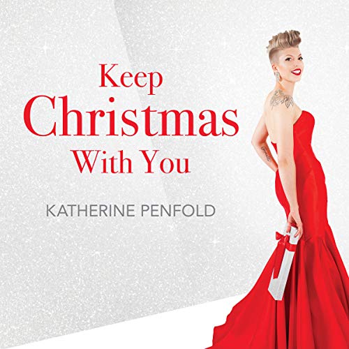 PENFOLD, KATHERINE - KEEP CHRISTMAS WITH YOU (CD)