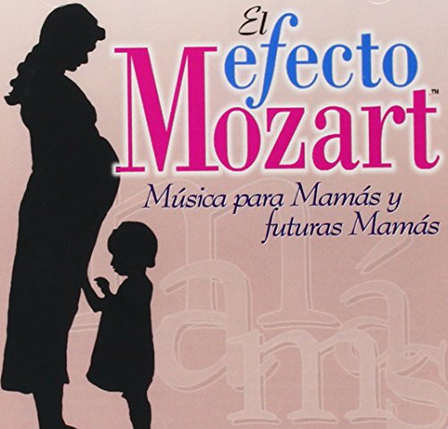 EL EFECTO MOZART / CAMPBELL,DON - EFECTO MOZART: MUSICA PARA MAMAS & FUTURAS / VARIOUS (CD)